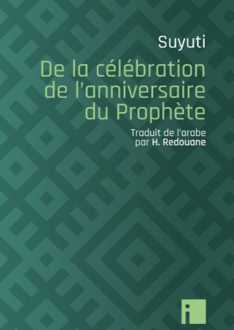 De la célébration de l’anniversaire du Prophète
